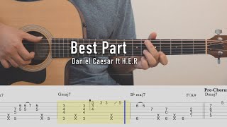 Best Part - Daniel Caesar ft H.E.R | Fingerstyle Guitar Cover | TAB Tutorial