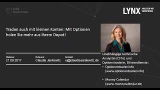 Traden auch mit kleinen Konten: Mit Optionen holen Sie mehr aus Ihrem Depot  (Claudia Jankewitz)