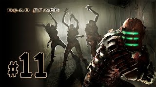 Dead Space Lets Play \ Деад Спейс Прохождение - BashREO #11