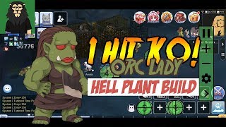 Creator - Hell Plant Build - 1 Hit Orc Lady - Ragnarok M