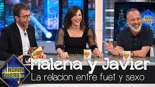 Malena Alterio explica la relación entre el fuet y el sexo anal - El Hormiguero 3.0