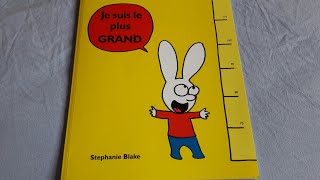 Histoire pour les enfants : Simon Superlapin - Je suis le plus grand