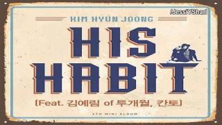 Kim Hyun Joong - His Habit [Sub Español + Hangul + Rom]
