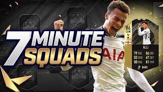 INSANE 86 RATED INFORM DELE ALLI 7 MINUTE SQUADS!! (FIFA 18)