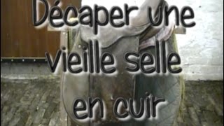 [Tuto #1] Décaper une vieille selle en cuir