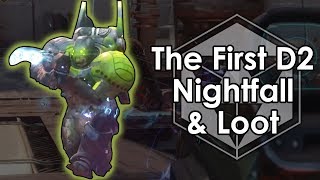 Destiny 2: The First Nightfall Strike & Loot - The Arms Dealer