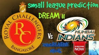 RCB Vs MI dream 11 winning team prediction of small league in Tamil