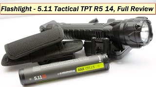 Тактический фонарь, Flashlight - 5.11 Tactical, TPT R5 14 (Full Review)