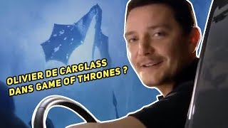 Olivier de Carglass - Game of Thrones