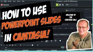 How To Use PowerPoint Slides in Camtasia 9 (or higher)