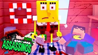 Minecraft: BOB ESPONJA ASSASSINO! (Assassinos)