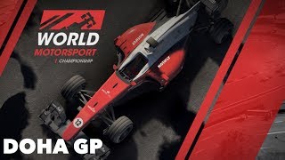 Motorsport Manager Mobile 2 | World Motorsport Championship | Doha GP
