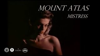 Mount Atlas - Mistress [Official Music Video]
