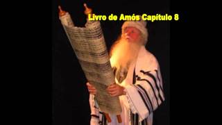 Mensagem - Amós capítulo 8