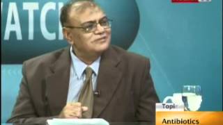 ''Pharma Watch'' Topic : ANTIBIOTICS part-4/4 (01 MAR 12) Health tv