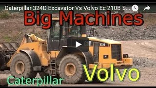 Caterpillar 324D Excavator Vs Volvo Ec 210B  Steam Shovel