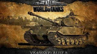 World of Tanks - VK4502P ( Let's play VOD)