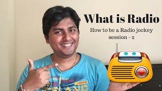 Radio Jockey training hindi - What is radio? Session 2