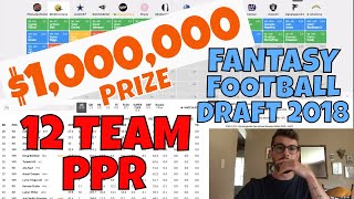 $1,000,000 Live 2018 Fantasy Football [Mock] Draft! - 12 Team PPR