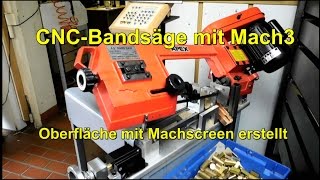 CNC Bandsäge mit Mach3   (1.Test)