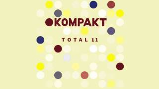 Robag Wruhme - Rollmoff 'Kompakt Total 11 CD2' Album