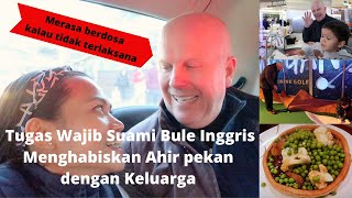 Tugas Wajib Suami Bule Inggris Menghabiskan Ahir Pekan Bersama Keluarga
