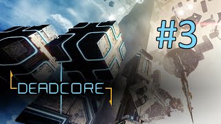 Прохождение DeadCore - Уровень 3