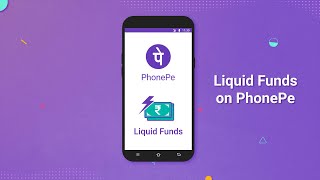 Liquid Funds- Grow your money on PhonePe