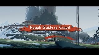 The Banner Saga - Rough Guide to Travel