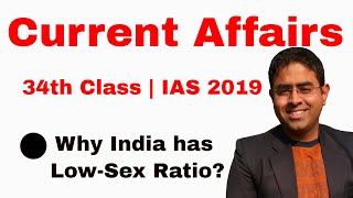 Sex Ratio issue in India | 34th Current Affairs class | IAS 2019