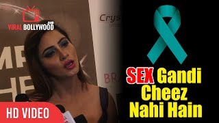 SEX Gandi Cheez Nahi Hain | Arshi Khan Talk On Sexual Awareness | Viralbollywood