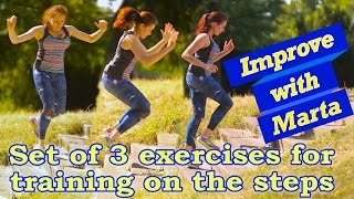 3 exercises for training on the steps - Improve with Marta