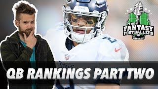 Fantasy Football 2018 - QB Sleepers, Streamers & Surprises! - Ep. #586