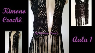 Kimono Crochê Aula 1