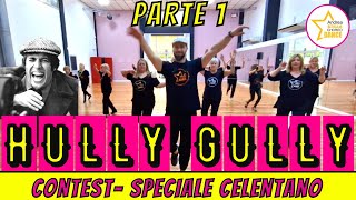 HULLY GULLY CONTEST - Speciale Celentano Magica Produzioni || ANDREA STELLA || BALLI DI GRUPPO 2022