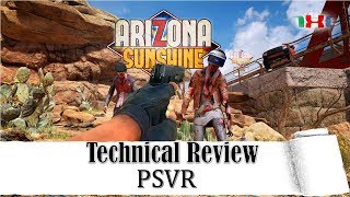 Arizona Sunshine: Technical Review & Visual Comparison PSVR PS4Pro-PS4