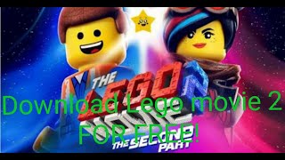 How to download LEGO movie 2 (2019) || Mr. Kickass_YT