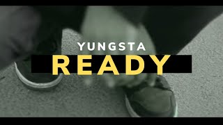 Yungsta - READY I Official Music Video