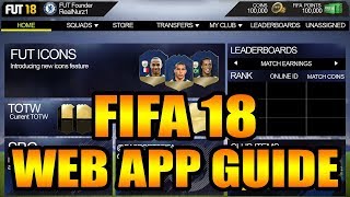 How To Prepare For The FIFA 18 Web App!! FIFA 18 Web App Guide! Fifa 18 - Ultimate Team