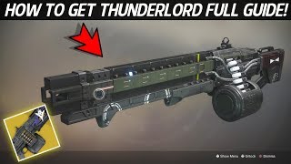 Destiny 2 Forsaken - How To Obtain The Exotic Thunderlord Full Quest Guide!