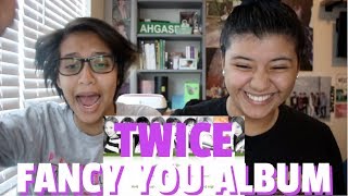 TWICE 'FANCY YOU' ALBUM REACTION!!!