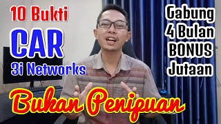 Bukti CAR 3i Networks bukan Penipuan
