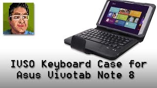 IVSO Bluetooth Keyboard Case for Asus Vivotab Note 8 Review