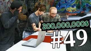 Grand Theft Auto V | Ep.49 | Огромный Куш на 200,000,000$