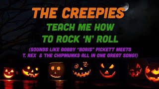 The Creepies - Teach Me How to Rock and Roll (Halloween Song) sounds like T. Rex / Chipmunks