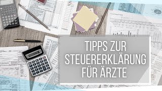 Tipps zur Steuererklärung für Ärzte