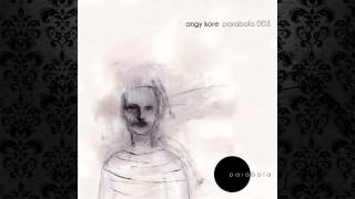 AnGy KoRe - S Line (Original Mix) [PARABOLA]