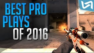 Best Pro Plays on CSGO of 2016 !