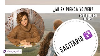 SAGITARIO♐️¿Mi EX piensa VOLVER???del 15 FEBRERO al 28 de FEBRERO 2020☘️TAROT INTERACTIVO?2OPCIONES?