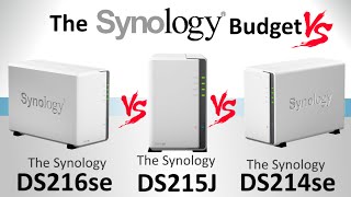 The Synology DS216se vs The Synology DS215J vs The Synology DS214se - Best Budget NAS?